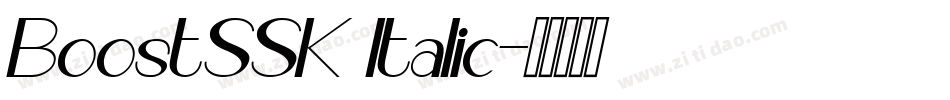 BoostSSK Italic字体转换
